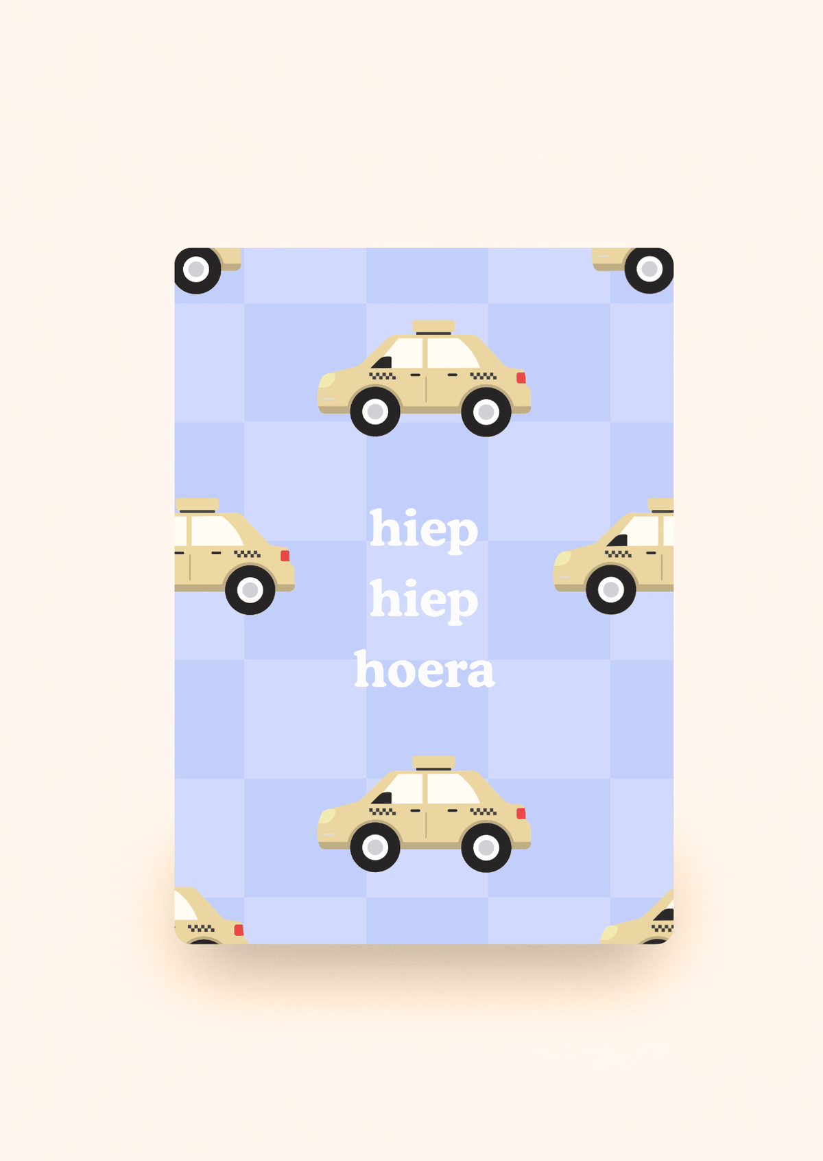 Wenskaart met taxi en tekst Hiep hiep hoera van Kaartcreaties