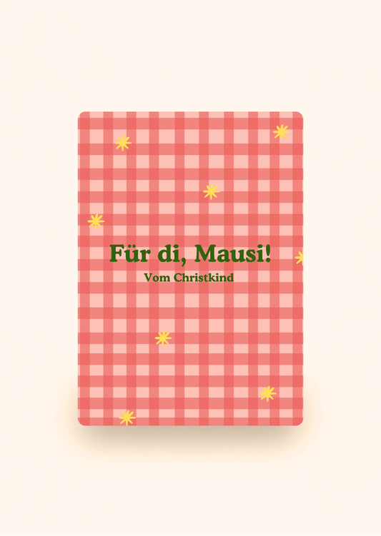 Greeting card reading Für di, Mausi! vom Christkind by Kaartcreaties