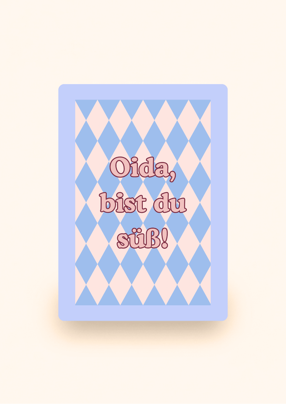 Wenskaart met tekst Oida, bist du süß! van Kaartcreaties